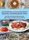 Cooking for the Specific Carbohydrate Diet