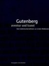 Gutenberg: Aventur und Kunst.