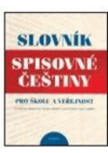 Slovník spisovné češtiny pro školu a veřejnost