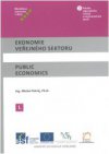 Ekonomie veřejného sektoru I / Public Economics I