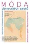 Móda olomouckých salonů 