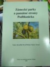 Zámecké parky a památné stromy Podblanicka