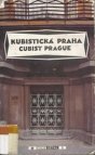 Kubistická Praha =