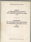 Úmluva o mezinárodních pravidlech pro zabránění srážkám na moři.