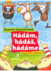 Hádám, hádáš, hádáme