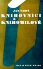 Knihovníci a knihomilové