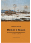 Domov a dálava