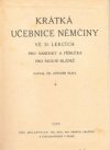 Krátká učebnice němčiny ve 30 lekcích pro samouky a příručka pro školní mládež