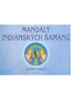 Mandaly indiánských šamanů