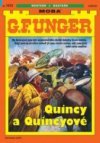 Quincy a Quincyové