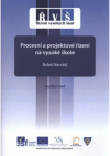 Procesní a projektové řízení na vysoké škole