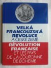 Velká francouzská revoluce a české země =