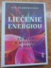 Liečenie energiou (Energy medicine) 