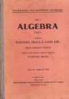 Doplněk k učebnici[:] Vlastimil Frida a Alois Pižl[:] Algebra.
