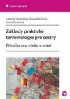 Základy praktické terminologie pro sestry