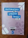 Matematika pro střední školy 5. díl