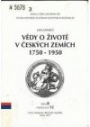 Vědy o životě v českých zemích 1750-1950