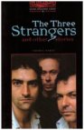 The Three Strangers and Other Stories