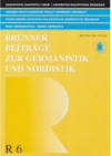 Brünner Beiträge zur Germanistik und Nordistik.