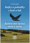 Bajky a pohádky z lesů a luk