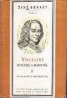 Voltaire - myslitel a bojovník.