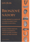 Bronzové nádoby z doby římské na Moravě a naddunajské části Dolního Rakouska =