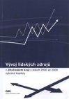 Vývoj lidských zdrojů v Jihočeském kraji v letech 2000 až 2009