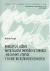 Modelování a řízení škrticí klapky osobního automobilu - současnost a trendy v návrhu mechatronických soustav =