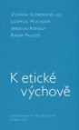 K etické výchově