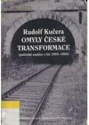 Omyly české transformace