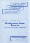 New generation cement concretes