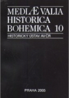 Mediaevalia historica bohemica.