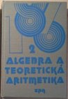 Algebra a teoretická aritmetika