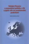 Veřejné finance a monetární politika v EU a jejich vliv na mezinárodní podnikání