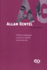Allan Gintel - zážitková pedagogika a výchova v přírodě: cesty vedou dál