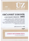 Občanský zákoník 2005 a související předpisy