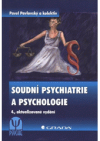 Soudní psychiatrie a psychologie