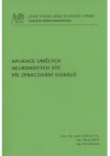 Aplikace umělých neuronových sítí při zpracování signálů