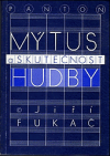 Mýtus a skutečnost hudby