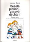 Veselé pískání - zdravé dýchání