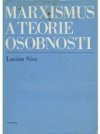 Marxismus a teorie osobnosti