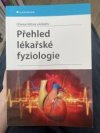 Přehled lékařské fyziologie