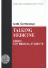 Talking medicine