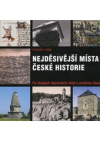 Nejděsivější místa české historie