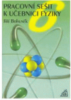 Pracovní sešit k učebnici fyziky 6