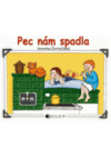 Pec nám spadla