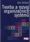 Tvorba a rozvoj organizačních systémů