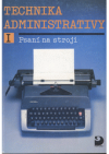 Technika administrativy I