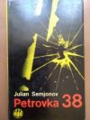 Petrovka 38