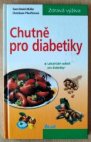 Chutně pro diabetiky